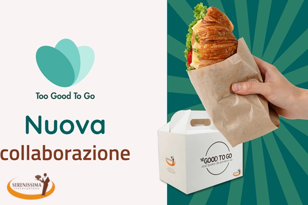 Serenissima Ristorazione rinnova partnership con Too Good To Go